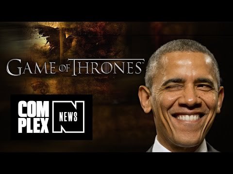 Obama Scooped Everyone On 'Game of Thrones' Season 6