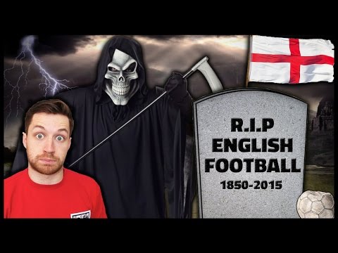 IS ENGLISH FOOTBALL DEAD?