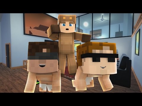 Minecraft - WHO'S YOUR DADDY? BURN THE HOUSE DOWN!