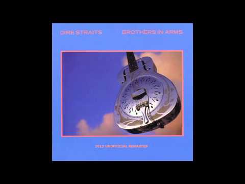 Dire Straits - Brothers in Arms FULL ALBUM (2013 unofficial REMASTER)