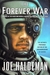 The Forever War by Joe Haldeman