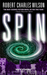 Spin by Robert Charles Wilson