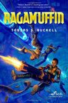 Ragamuffin (Xenowealth, #2)