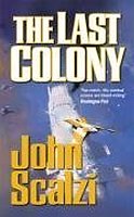 The Last Colony (Old Man's War, #3)