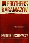 The Brothers Karamazov by Fyodor Dostoyevsky