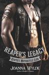 Reaper's Legacy by Joanna Wylde