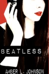 Beatless by Amber L.  Johnson