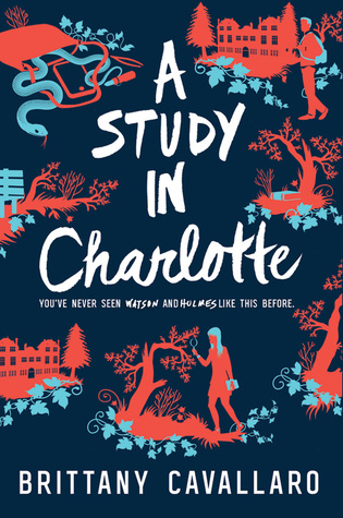 A Study in Charlotte (Charlotte Holmes, #1)