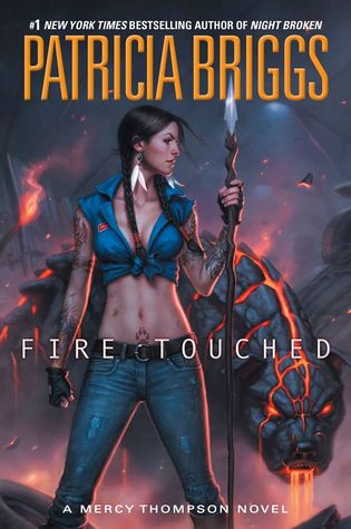 Fire Touched (Mercy Thompson, #9)