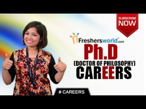 CAREERS IN Ph.D – Doctorate of Philosophy MA,Researcher,Teacher,Job Opportunities,Salary Package