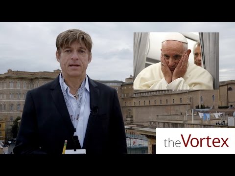 The Vortex—Failed Papacy?