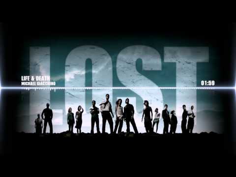 "LOST" Soundtrack - Life & Death by Michael Giacchino