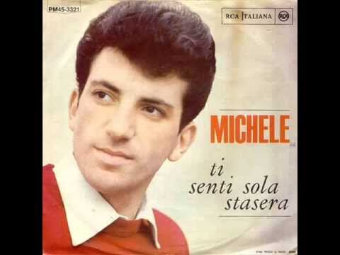 Michele  Ti senti sola stasera 1965)