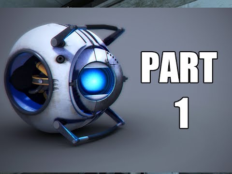 Let's Play Portal 2 - Part 1 (Gameplay & Commentary)