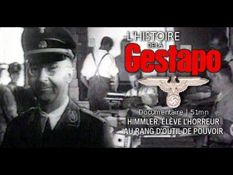 La Gestapo, l'appareil secret de la terreur - Documentaire