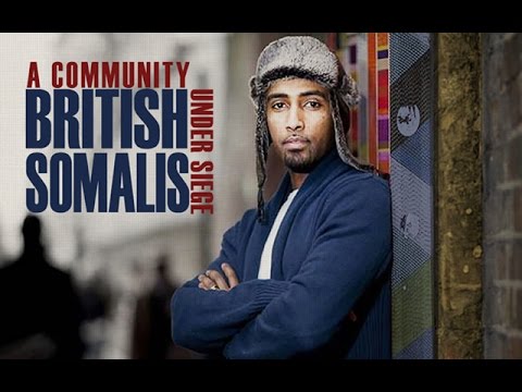 Documentary: British Somalis: A Community Under Siege