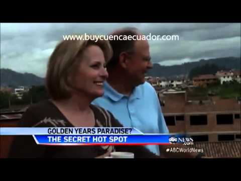 Retirement in Cuenca Ecuador by ABC News