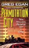 Permutation City (Subjective Cosmology #2)