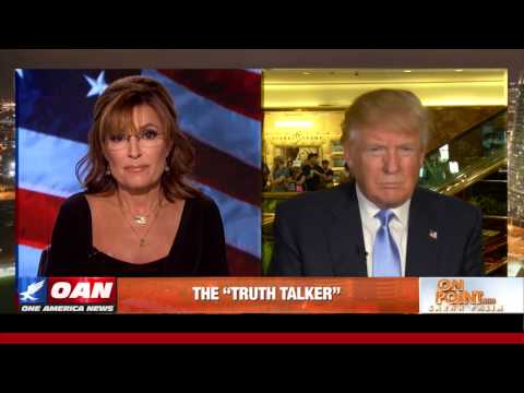 'On Point' with Gov. Sarah Palin & Donald Trump