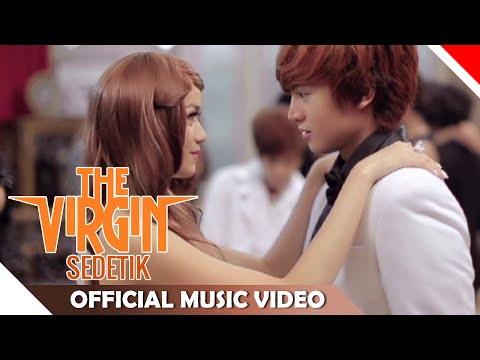 The Virgin - Sedetik - Official Music Video - Nagaswara