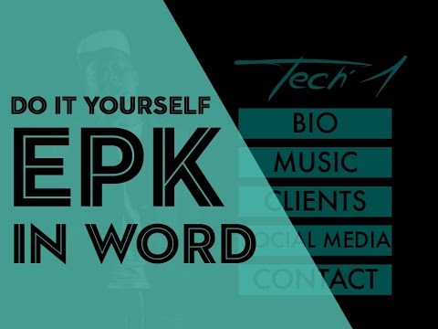 Electronic Press Kit Tutorial: Do-It-Yourself EPK in Microsoft Word