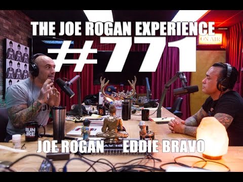 Joe Rogan Experience #771 - Eddie Bravo