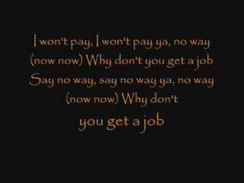 The Offspring - Why Don't you get a job? Lyrics