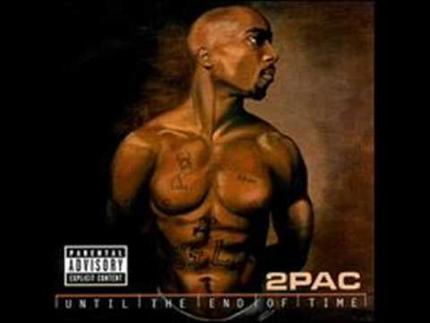 2pac-Tupac Until The End Of Time