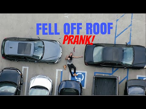 Fell Off Roof Prank