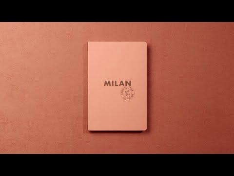 Louis Vuitton Presents the Milan City Guide