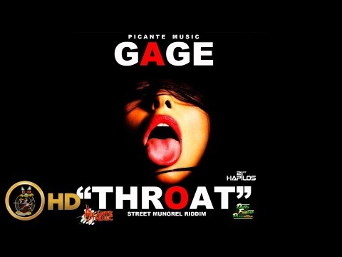 Gage - Throat (Raw) [Street Mongrel Riddim] January 2014