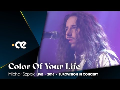 Michał Szpak - Color Of Your Life (Eurovision in Concert 2016)