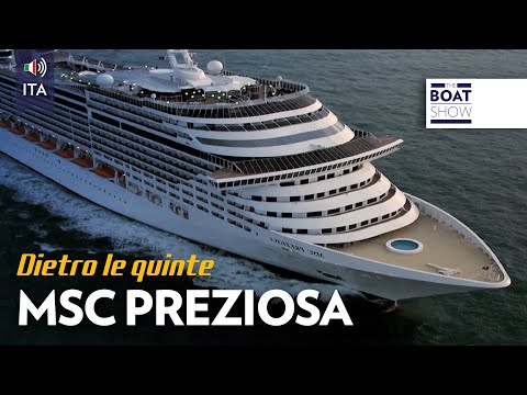 [ITA]  MSC PREZIOSA - Review - The Boat Show