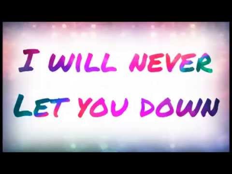 Rita Ora-I Will Never Let You Down Lyric Video