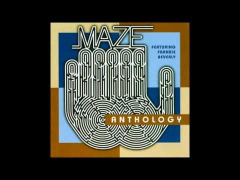 Maze Feat. Frankie Beverly - Never Let You Down