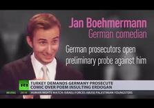 Turkey’s Pres. Erdogan demands Germany prosecute comedian over satirical poem