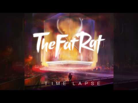 TheFatRat - Time Lapse