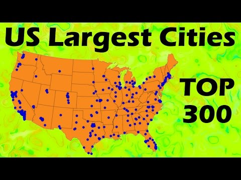 300 Largest United States Cities · Map & Pronunciation