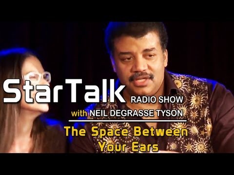 StarTalk with Neil deGrasse Tyson - The Science of the Mind