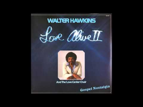 "Be Grateful" (Original)(1978) Walter Hawkins