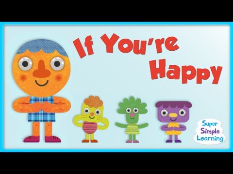 If You're Happy | Super Simple Songs