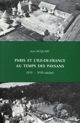 Paris et l'Île-de-France au temps des paysans (xvie-xviie siècles)