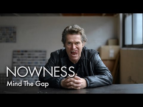 Willem Dafoe in "Mind the Gap"