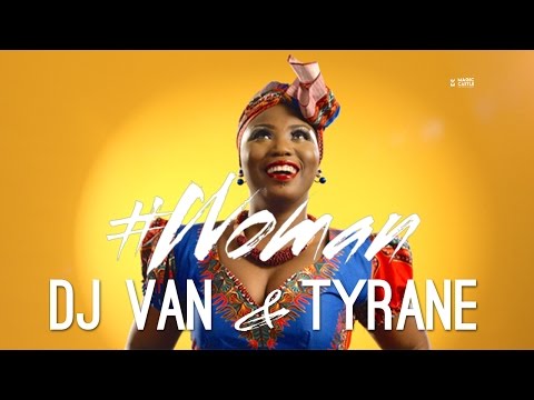 #WOMAN - DJ VAN & TYRANE (OFFICIAL VIDEOCLIP 2016)