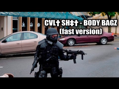 CVL† SH‡† -- BODY BAGZ (fast version)