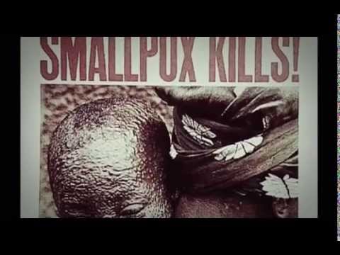 Documentary on Small Pox [Must Watch]