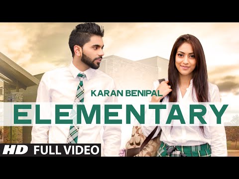 Elementary Song By Karan Benipal (Official Video) | Latest Punjabi Songs