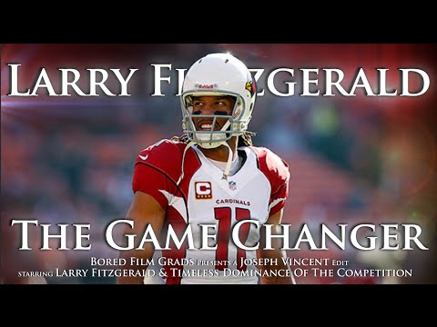 Larry Fitzgerald - The Game Changer