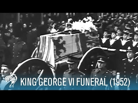 The Funeral Of King George VI (1952)