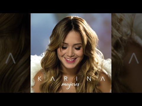 Karina - Lo Dudo - Tema Nuevo 2016